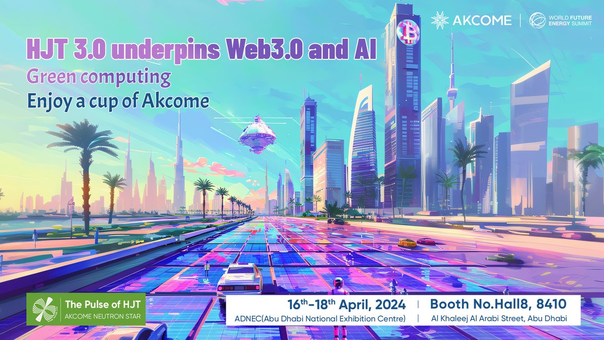🌟At Akcome, we're dedicated to fostering innovation, and delivering tailored sustainable solutions for tomorrow's needs. Join us at the upcoming World Future Energy Summit. Visit us at Booth Hall 8.8410 to grab a cup of Akcome and unlock the full potential of Web 3.0.🎊 #Web3