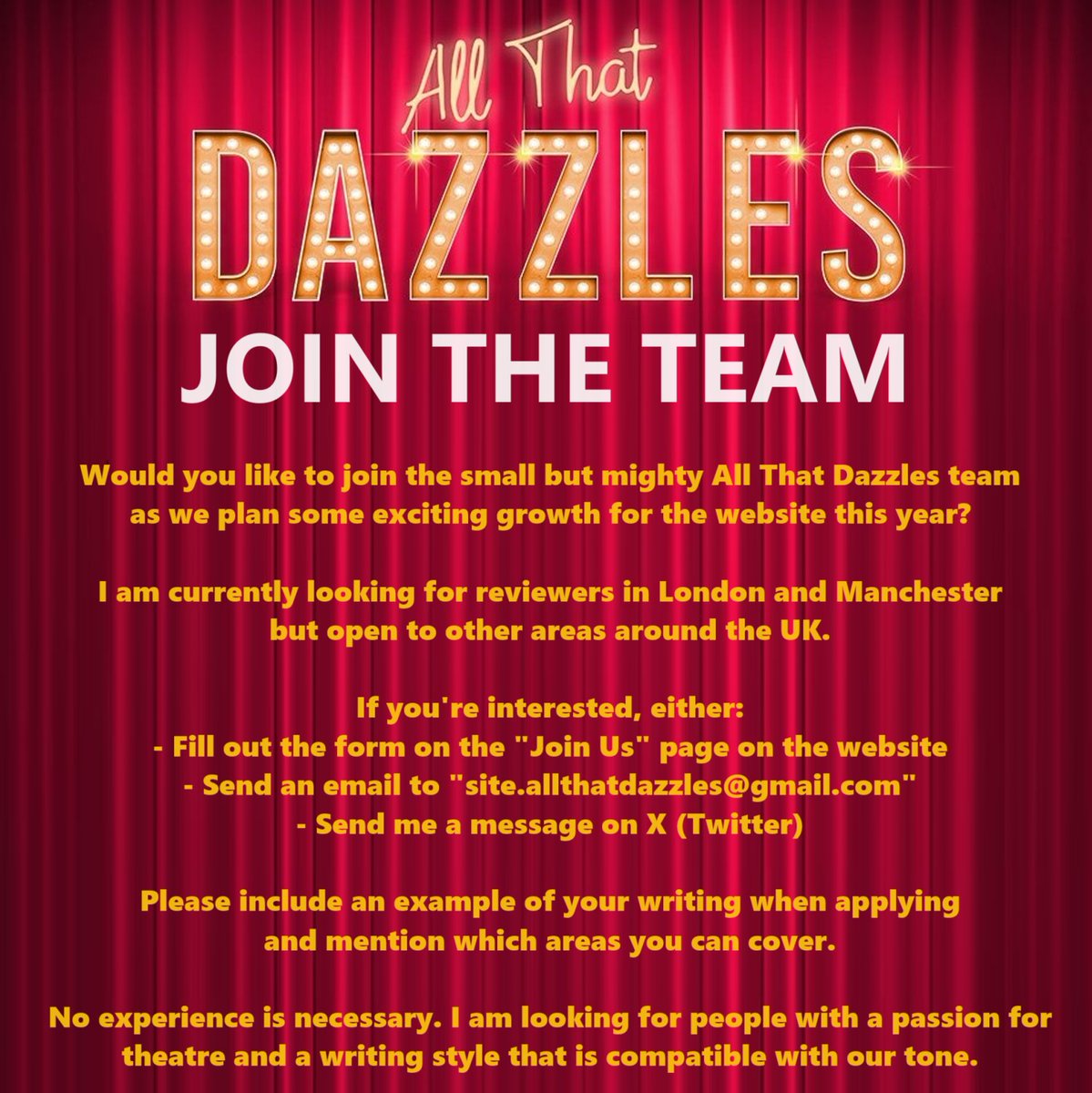 I'm on the hunt for more reviewers to join my amazing team. We have lots of opportunities for various parts of the UK, including London. Experience isn't necessary, just a huge passion for theatre. Please get in touch if you would be interested in joining us.