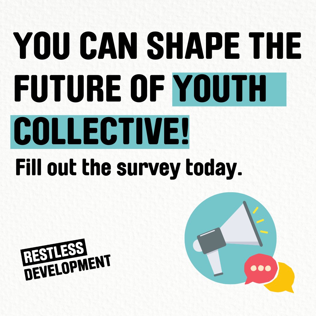 📢 Calling all Restless Development young leaders, alumni or youth civil society organisations! Complete this survey and help us inform the direction of the Youth Collective.🔗 bit.ly/4atWkhX

#Survey #YouthPower #YouthCollective #Takethesurvey #CivilSociety