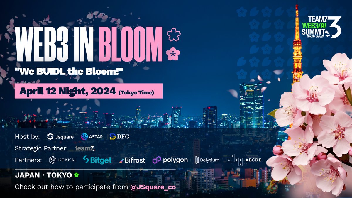 Bifrost's tweet photo. Tonight is the night! 🌸
#Web3InBloom will gather some of the most interesting profiles in the eco for a night of tech and fun 🎉
🕡 18:30 JST, April 12
📍 The Edition Hotel, Toranomon, Tokyo
Hosts: @JSquare_co, @AstarNetwork, @DFG__Official
Event Page: https://t.co/nHXPRw0KAj https://t.co/ma8MumnIF7