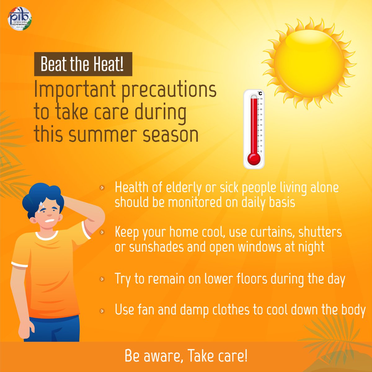 Necessary precautions to take care of during this summer season!👇 👉Try to remain on lower floors during the day 👉Keep your home cool, use curtains, shutters or Sunshades and open windows at night #BeatTheHeat #HeatWave @MoHFW