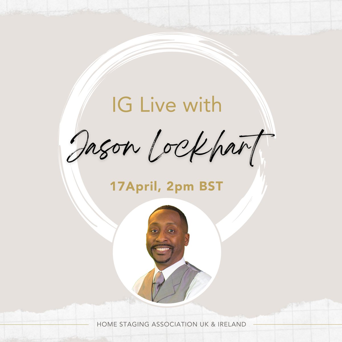 Our first IG live this year is happening next week with Jason Lockhart of @kabms_com. Stay tuned as we talk about marketing strategies for home stagers in 2024. See you on 17 April, 2PM BST! #hsalive #homestaging #marketingtips #realestateuk #propertymarketing
