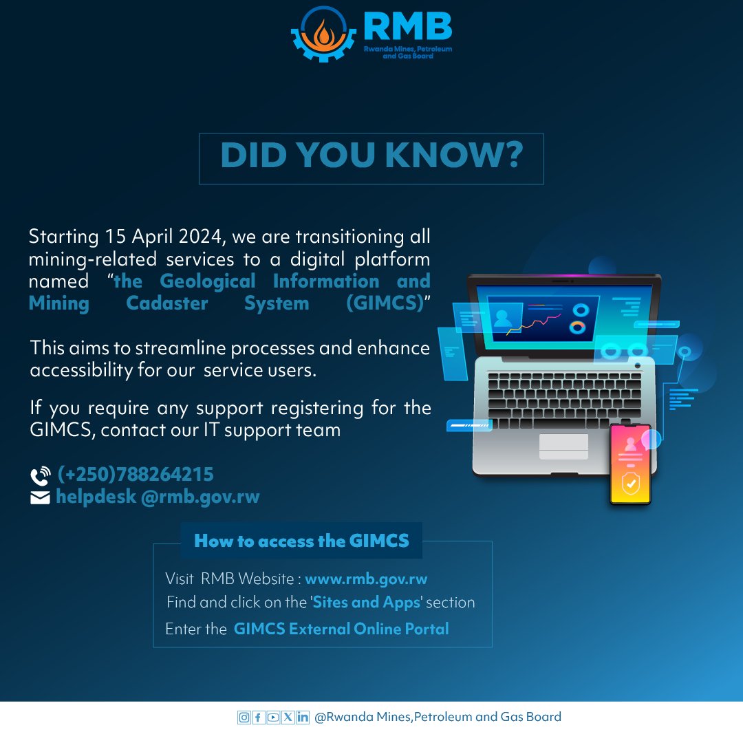 RwandaMinesB's tweet image. Did you know?
Starting 15 April 2024, we are transitioning all mining-related services to a digital platform named “the Geological Information and Mining Cadaster System (GIMCS)” . Access GIMCS through this link ➡️gimcs.rmb.gov.rw
#TechInMining