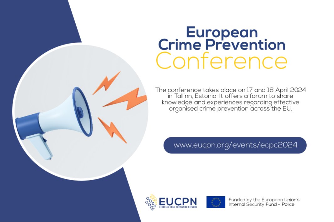 It’s the last day to register for the European Crime Prevention Conference on 17 & 18 April! Join us next week in Tallinn 👉 eucpn.org/events/ecpc2024

#ECPC2024 #EU #conference #youthrecruitment #evaluation #THB #administrativeapproach