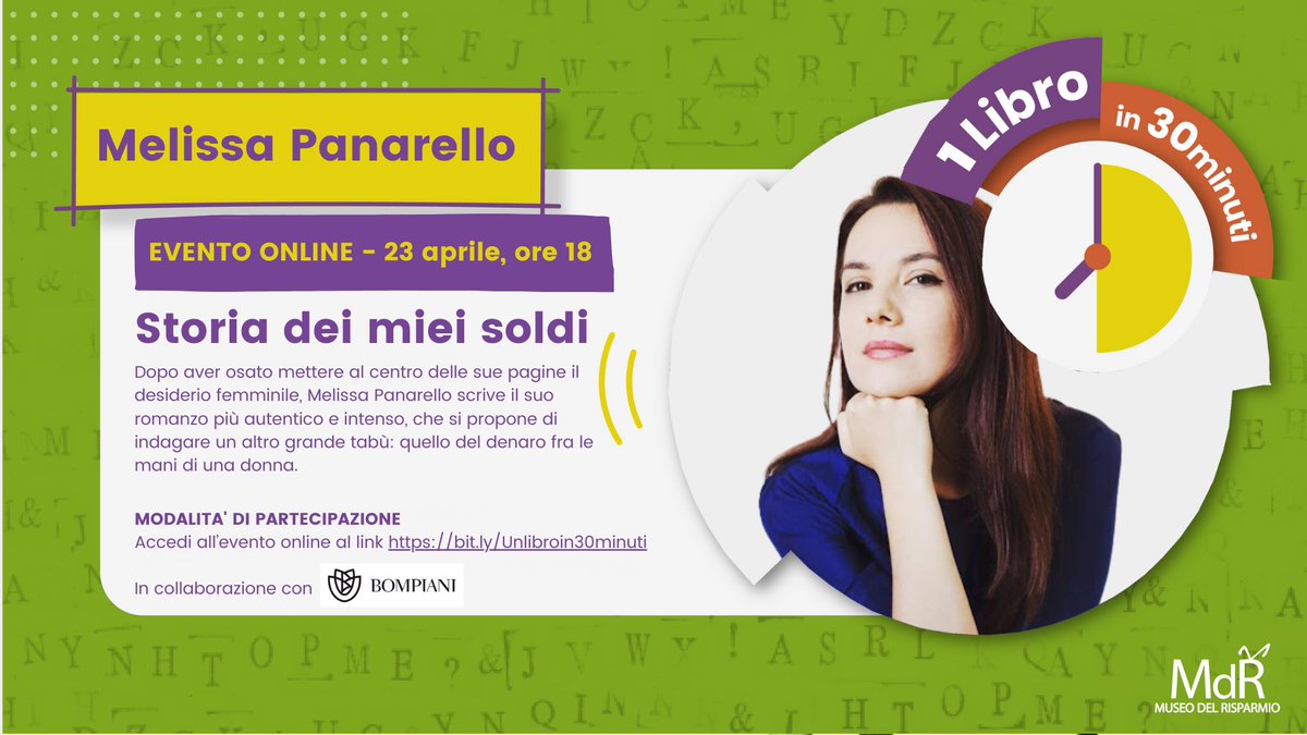 Martedì 23 aprile, h18, torna “1 Libro in 30 minuti”, appuntamento online per scoprire un nuovo libro e incontrare direttamente l'autore. Ospite speciale Melissa Panarello @Melissappi, che presenterà il suo nuovo libro 'Storia dei miei soldi'. Info 👉 bit.ly/3TJkk9B #MdR