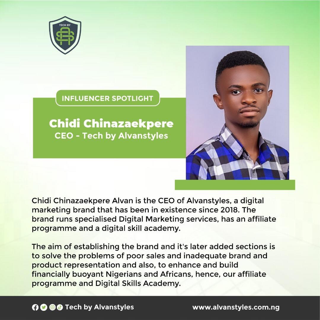 What you should know about our CEO, Chidi Chinazaekpere Alvan, the driving force behind Alvanstyles! 

#InfluencerSpotlight #TechByAlvanstyles #DigitalMarketing #BusinessGrowth #TechSolutions #TechServices #MarketingStrategy #websitedesign #ChidiChinazaekpereAlvan