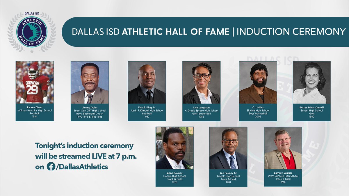 Watch the induction ceremony of the 2023-2024 Dallas ISD Athletic Hall of Fame class LIVE tonight at 7 PM.