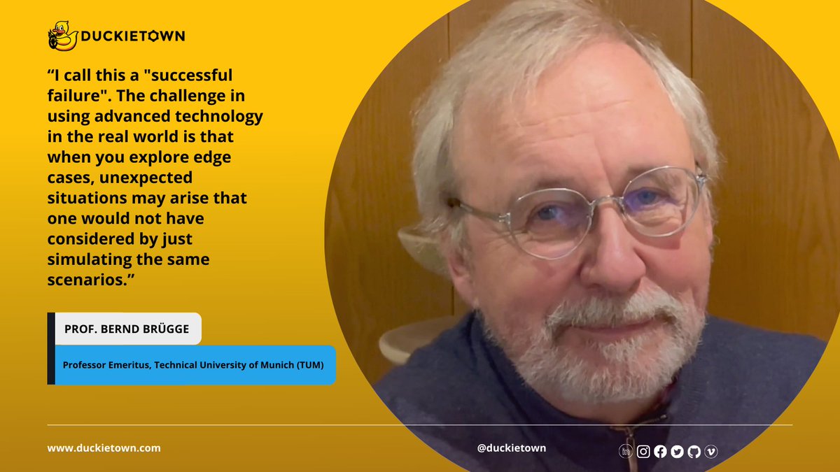 DuckietownAI's tweet image. Duckietown is pleased to announce the release of our interview with Prof. Bernd Bruegge. 🚀

Don&apos;t miss this opportunity to learn more about new innovations and robot autonomy! 

Check it out now: hubs.la/Q02sG8kM0

#AI #AutonomousSystems #robotautonomy