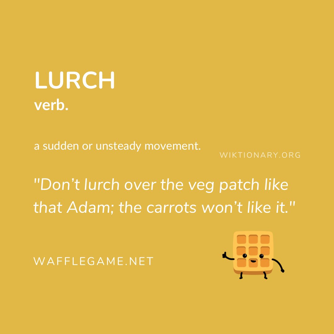 What’s your favourite Waffle word from this week? 😄 📖 ✍🏻 

Play at 🧇 wafflegame.net 🧇

Waffle Word of the week: Lurch 🥕 

#wordoftheweek #waffle