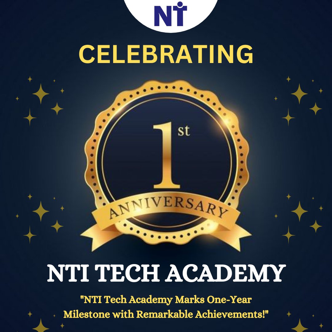 'NTI Tech Academy Marks One-Year Milestone with Remarkable Achievements! 🎉

#NTITech #TechEducation #AnniversaryCelebration #InnovationInLearning #EmpoweringMinds #TransformingFutures #TechTraining #SuccessStories #EducationForAll #OneYearStrong'