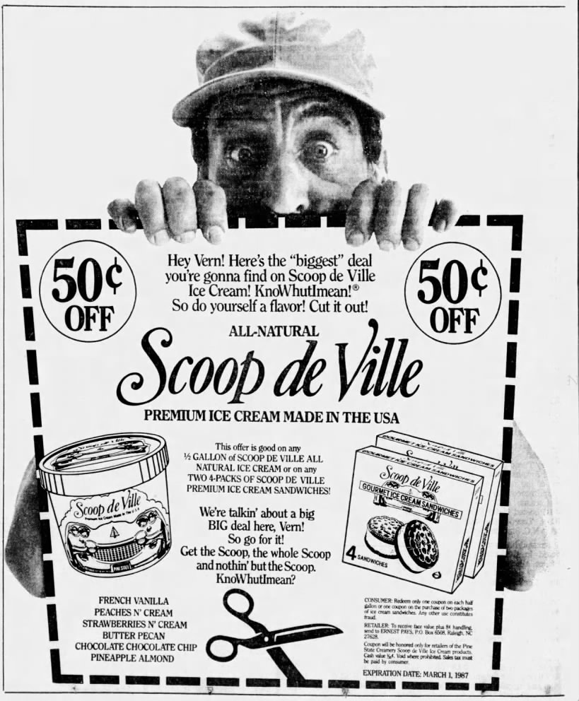 Hey, friends! Looking for more info on this product/line: Scoop De Ville ice cream! It was featured in print and TV ads in the mid-late 80's, with Ernest, and appears to be regional to the Carolinas. Not much more info online...I LOVE regional foods and would love to know more!