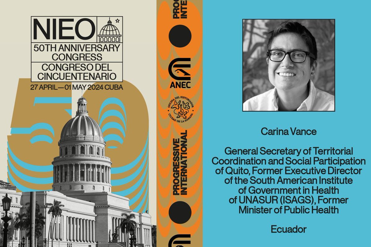 Carina Vance, General Secretary of Territorial Coordination and Social Participation of Quito, joins the 50th Anniversary Congress on the New International Economic Order. #NOEI50 Havana, Cuba. 28 April - 1 May 2024. Sign up now: bit.ly/3TvGRIe