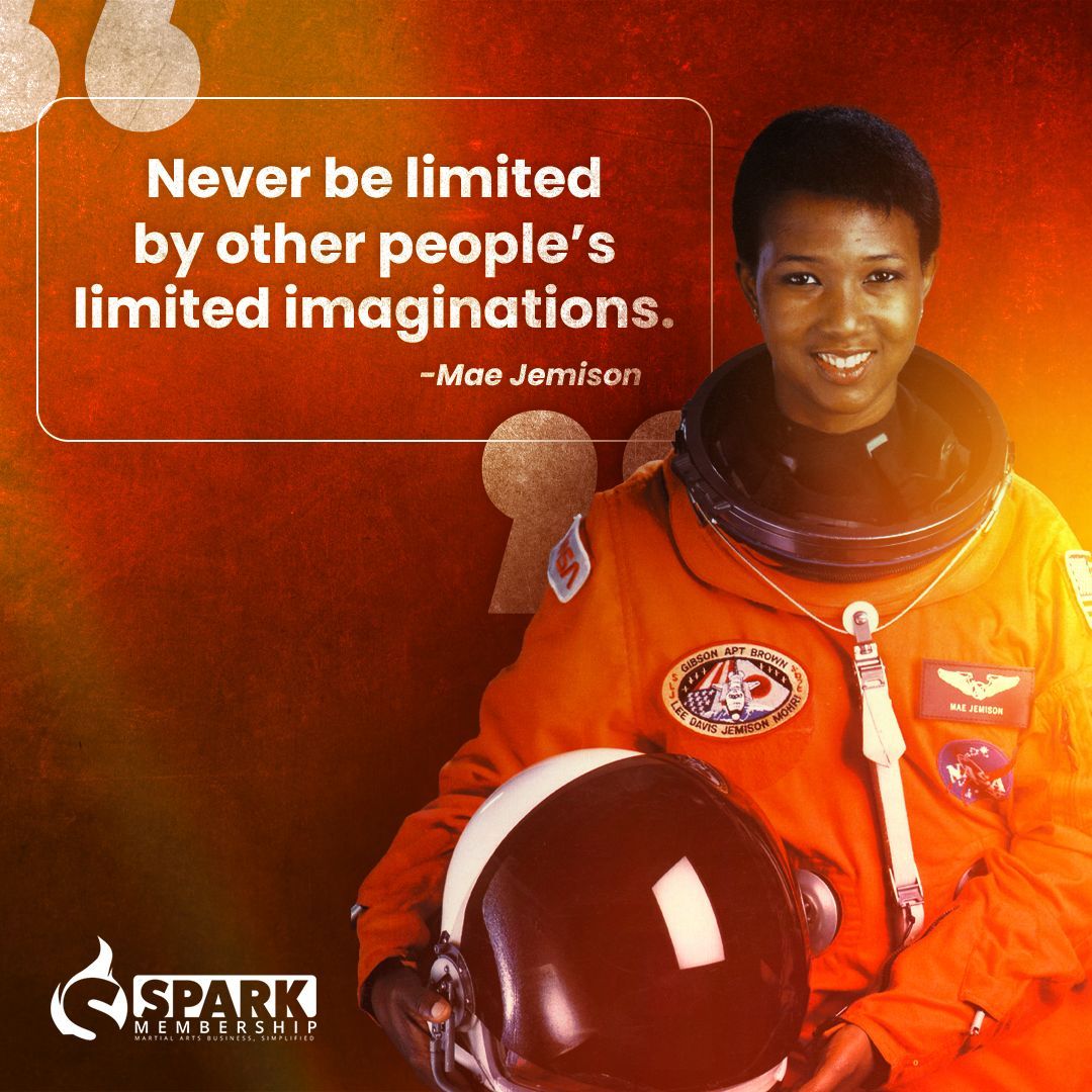 🌟 Let's break free from limits and soar to new heights! 🥋✨ Embrace the wisdom of Mae Jemison and shatter boundaries in your martial arts school! 💥 Ignite imagination, empower students, and watch your dojo flourish! 💪

#BreakLimits #UnleashImagination #MartialArtsMastery