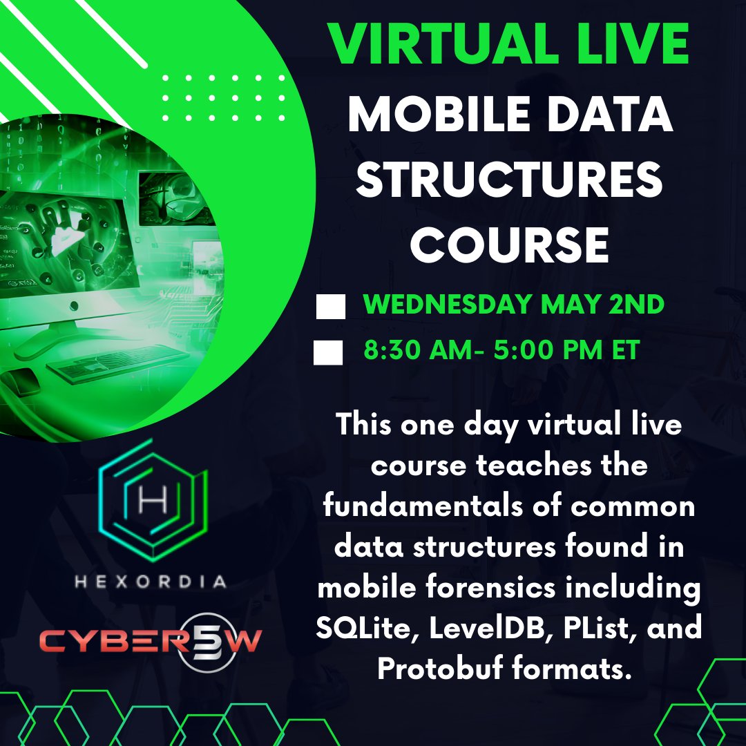 ICYMI- 📆 Exciting News! 🌟 Mark your calendars for an upcoming training session that you won't want to miss! 🚀 @HEXORDIA MOBILE DATA STRUCTURE - VIRTUAL LIVE TRAINING, May 2nd from 8:30 AM to 5 PM EST. 📚 Register today: ow.ly/pZ0p50Qxg6m #DFIR #infosec #CyberSecurity