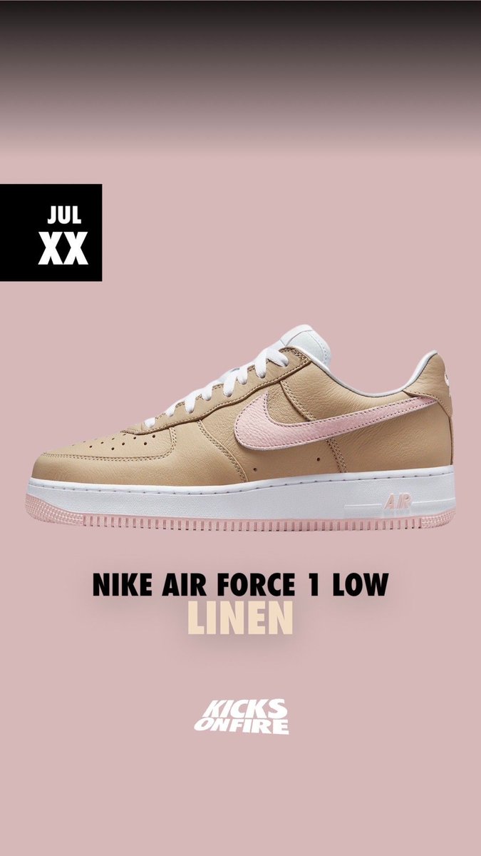 Linen Air Force 1s to return this summer. Definitely a classic AF1 colorway! 💓🔥💯