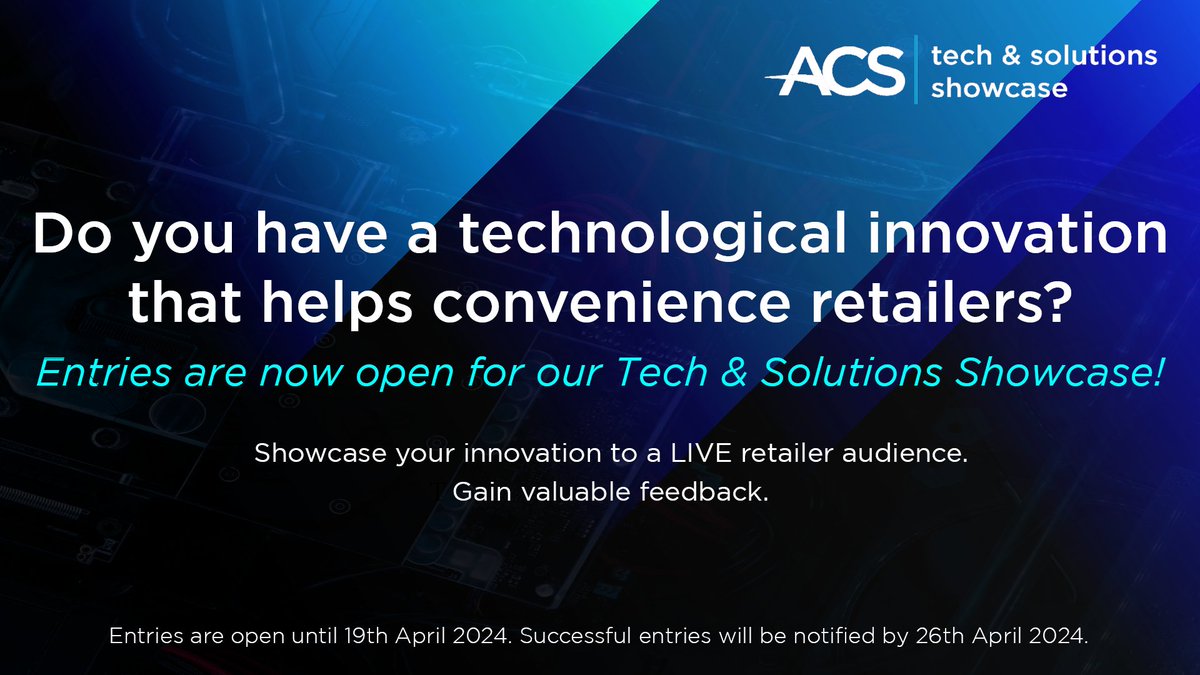 There's just one week left to take submit your entries for the 2024 Technology and Solutions Showcase on June 4th in Manchester, with leading retailers and suppliers to the convenience sector. Find out more here: acs.org.uk/news/entries-n…
