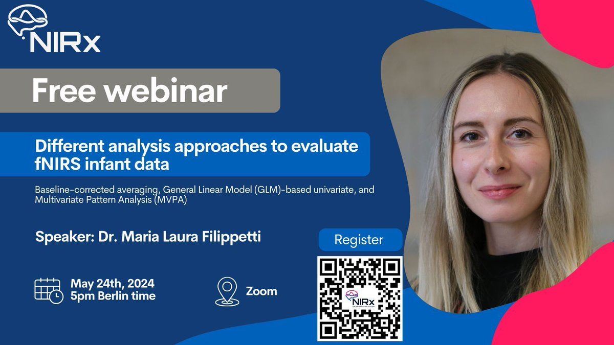 Join Dr. Maria Laura Filippetti for a webinar on May 24th, 2024, discussing infant fNIRS data analysis methods. She will delve into baseline-corrected averaging, GLM, and MVPA approaches. Don't miss out on this insightful discourse & register now.