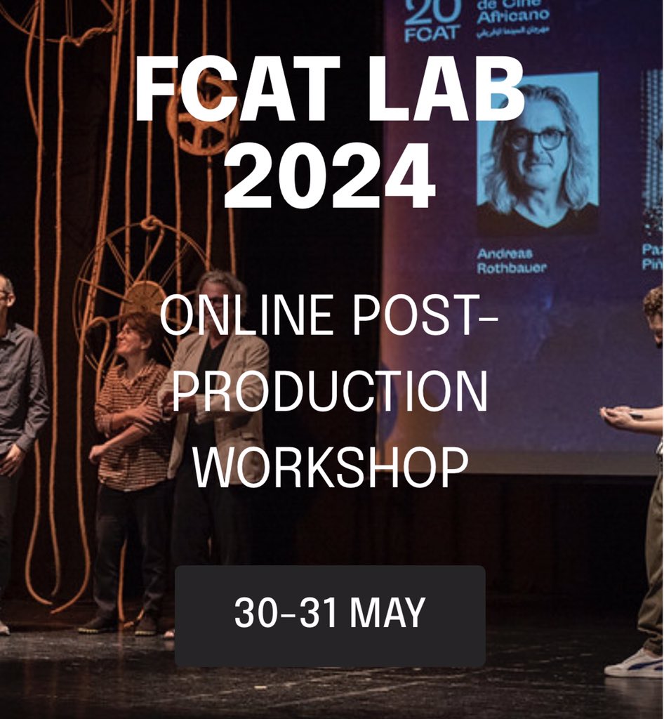 Calling all African filmmakers! Don't miss the opportunity to showcase your post-production project at FCAT LAB 2024. The deadline has been extended to April 18th! Apply now at fcat.es/fcatlab 
#FCATLAB2024 #AfricanCinema
