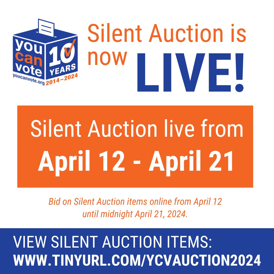 You Can Vote's Silent Auction is now live! The time has come for you to place your bids online at tinyurl.com/ycvauction2024. Bidding closes at midnight April 21. Happy bidding!