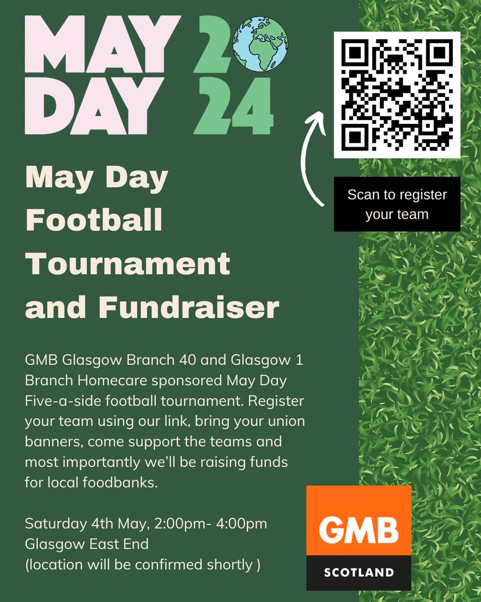 May Day Football Tournament & Fundraiser 2024- come along and cheer on the teams or get a group together & enter the game. Our 5-a-side match is an opportunity to bring together unions & organisations across our city for a good cause. 👇🏽 @GMBGlasgowCC docs.google.com/forms/d/e/1FAI…