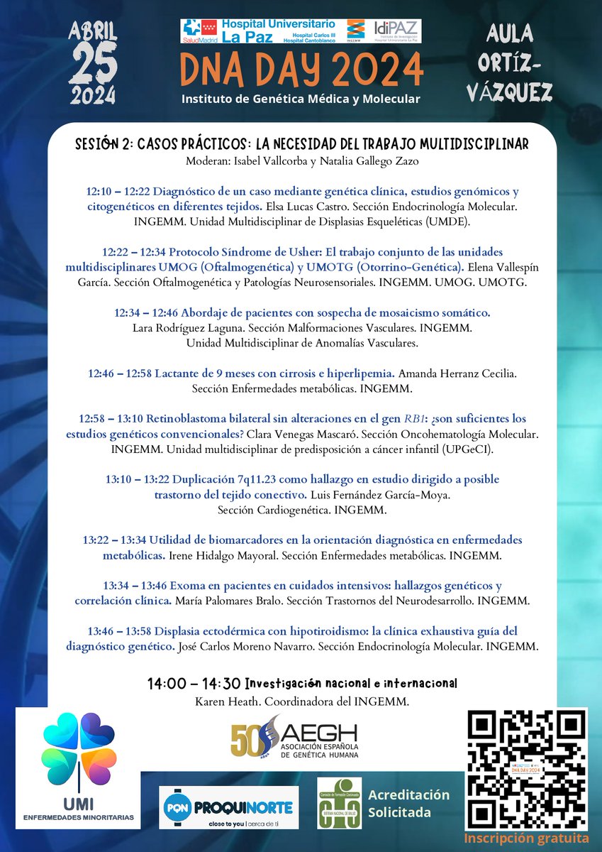 EVENTO | ¡Continuamos con nuestras actividades para conmemorar el #DiaDelADN!

<a href="/INGEMM_HULP/">INGEMM Hospital La Paz</a> celebra una jornada multidisciplinar sobre el papel de la genética en el diagnóstico y tecnologías punteras.

📅 25 de abril
📍 Aula  Ortiz Vázquez

¡INSCRÍBETE YA!
forms.gle/JjyEPLpyuEEzdA…