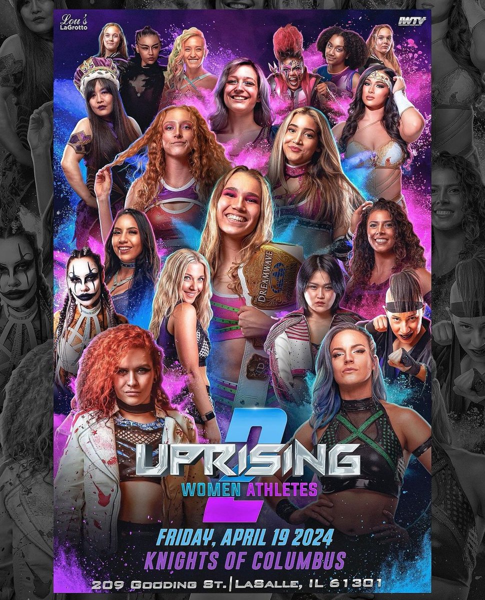 1 Week From Tonight! Uprising: Women Athletes 2 Friday, April 19th Knights of Columbus 209 Gooding St. LaSalle, IL 61301 Bell Time: 7 pm Central Live on @indiewrestling Main Event: @BrittnieBrooks & @BillieStarkz v @justmaggielee & @ZaydaSteel #Uprising2 @DWWrestling