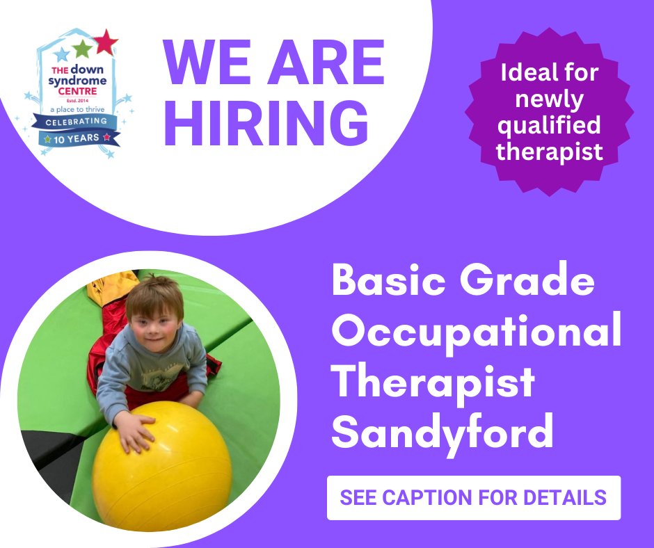 The Down Syndrome Centre, Sandyford is hiring a Basic Grade Occupational Therapist. F/T position. Would suit a new graduate – supported by MDT, supervision, CPD budget, HSE pay scales, generous holidays. Details: bit.ly/49rwCJY