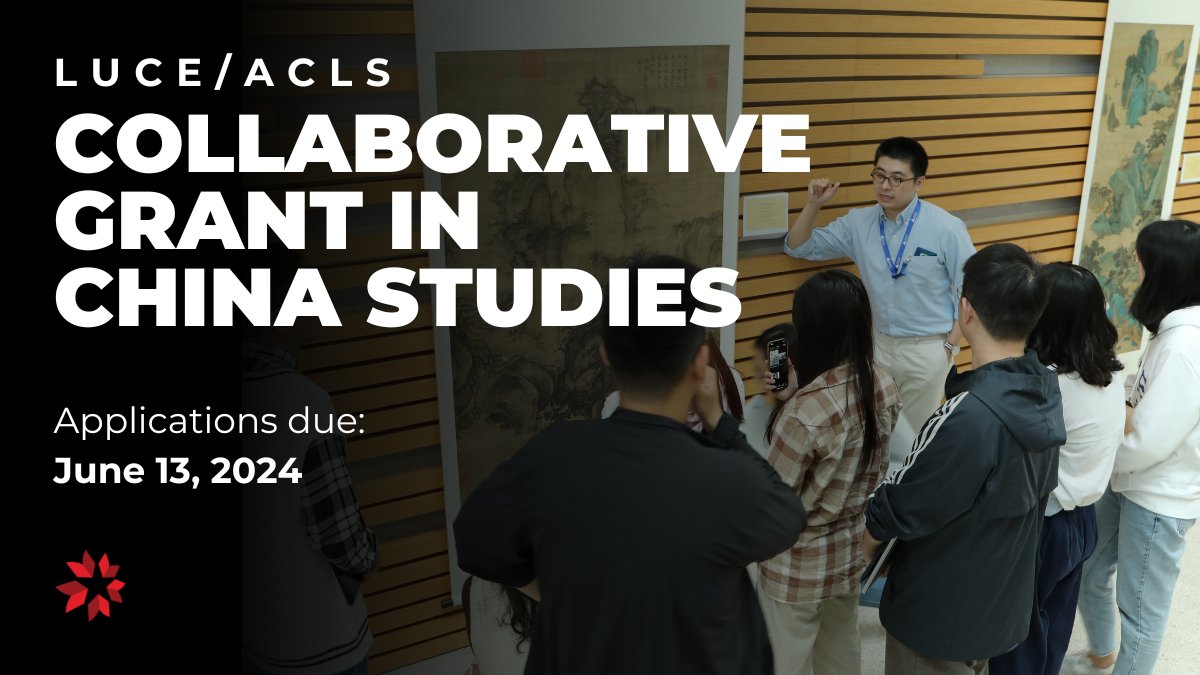 Apply now for a @HLuceFdn-ACLS Collaborative Grant in #ChinaStudies! Up to $150,000 to a group for innovative pilot activities that initiate long-term transformative change in the field of China Studies: bit.ly/3TGJyqr Optional letters of intent are due April 17, 2024.