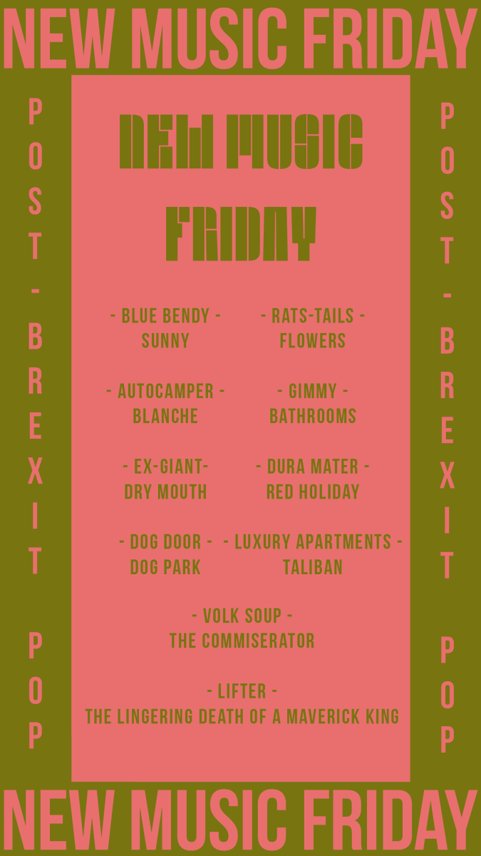 Post-Brexit Pop (@postbrexitpop) on Twitter photo NEW MUSIC FRIDAY!
#ChristianMusic | #Speedial | #DuckWax | <a href="/bluebendyband/">Blue Bendy</a> <a href="/_ratstails/">Rats-Tails</a> <a href="/AutocamperBand/">Autocamper</a> #Gimmy #ExGiant #DuraMater #DogDoor #LuxuryApartments <a href="/volksoup/">Volk Soup</a> #Lifter
#NewMusicFriday #PostBrexitPop
Listen on Spotify: tinyurl.com/PBP-NMF NEW MUSIC FRIDAY!
#ChristianMusic | #Speedial | #DuckWax | <a href="/bluebendyband/">Blue Bendy</a> <a href="/_ratstails/">Rats-Tails</a> <a href="/AutocamperBand/">Autocamper</a> #Gimmy #ExGiant #DuraMater #DogDoor #LuxuryApartments <a href="/volksoup/">Volk Soup</a> #Lifter
#NewMusicFriday #PostBrexitPop
Listen on Spotify: tinyurl.com/PBP-NMF