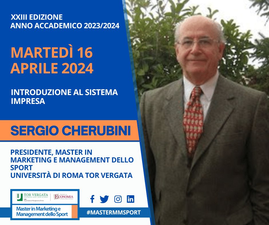 👏 Al 𝗠𝗮𝘀𝘁𝗲𝗿 in 𝗠𝗮𝗿𝗸𝗲𝘁𝗶𝗻𝗴 e 𝗠𝗮𝗻𝗮𝗴𝗲𝗺𝗲𝗻𝘁 dello 𝗦𝗽𝗼𝗿𝘁 👤 @CherubiniSergi1 Presidente, Master in Marketing e Management dello Sport, @unitorvergata 🎙️ INTRODUZIONE AL SISTEMA IMPRESA 📆 Martedì 16 aprile