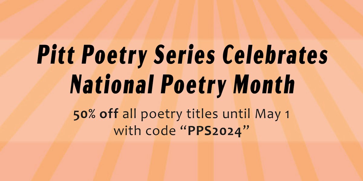 In honor of National Poetry Month, all poetry titles are 50% off on our website until May 1! Shop here: ow.ly/73yI50RcBUf