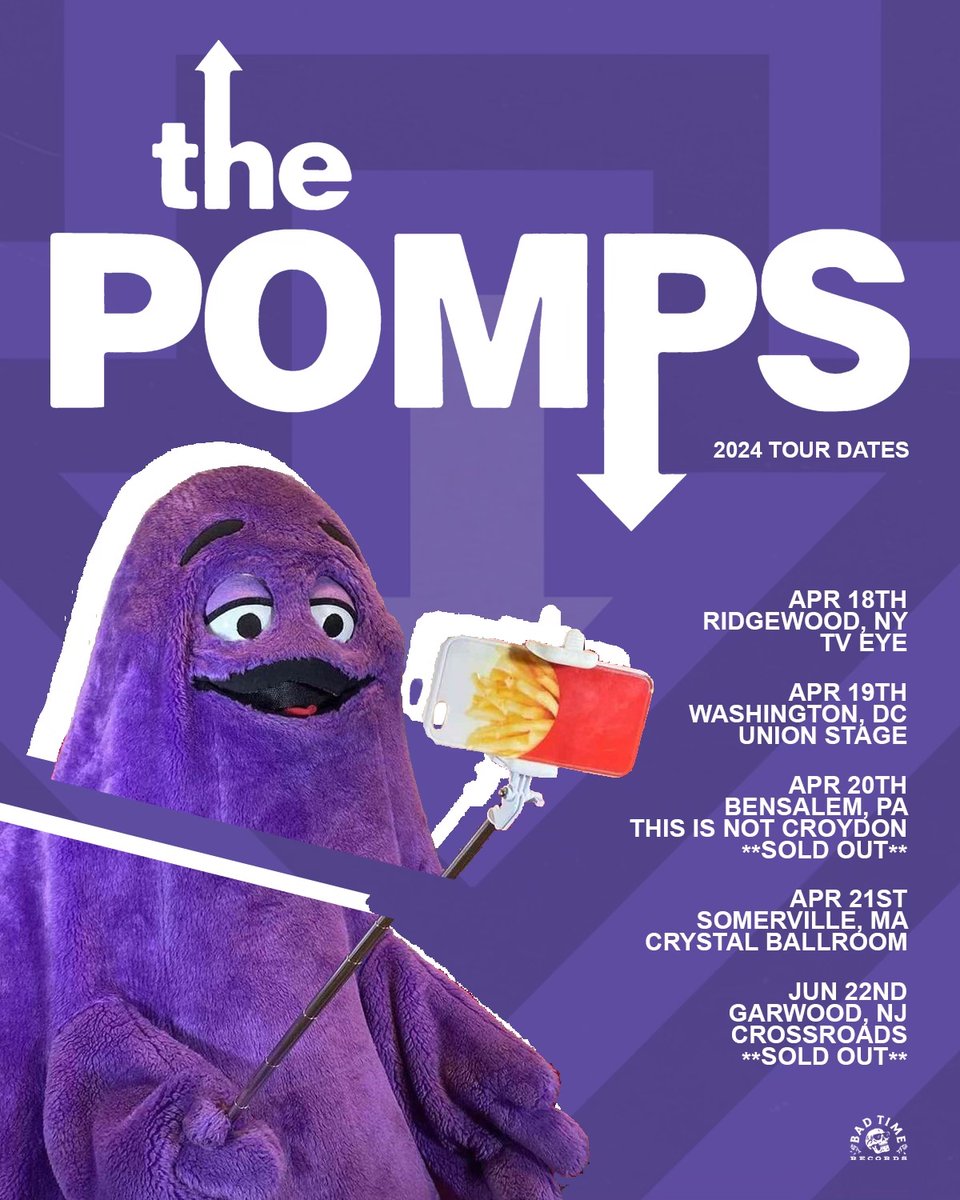 Your Pomps, having declared victory over @madoakstudios in the process of making sonic history, set their sights on some of the Eastern seaboard’s most precious locales. (Pomps lineup may not include Grimace in all cities).