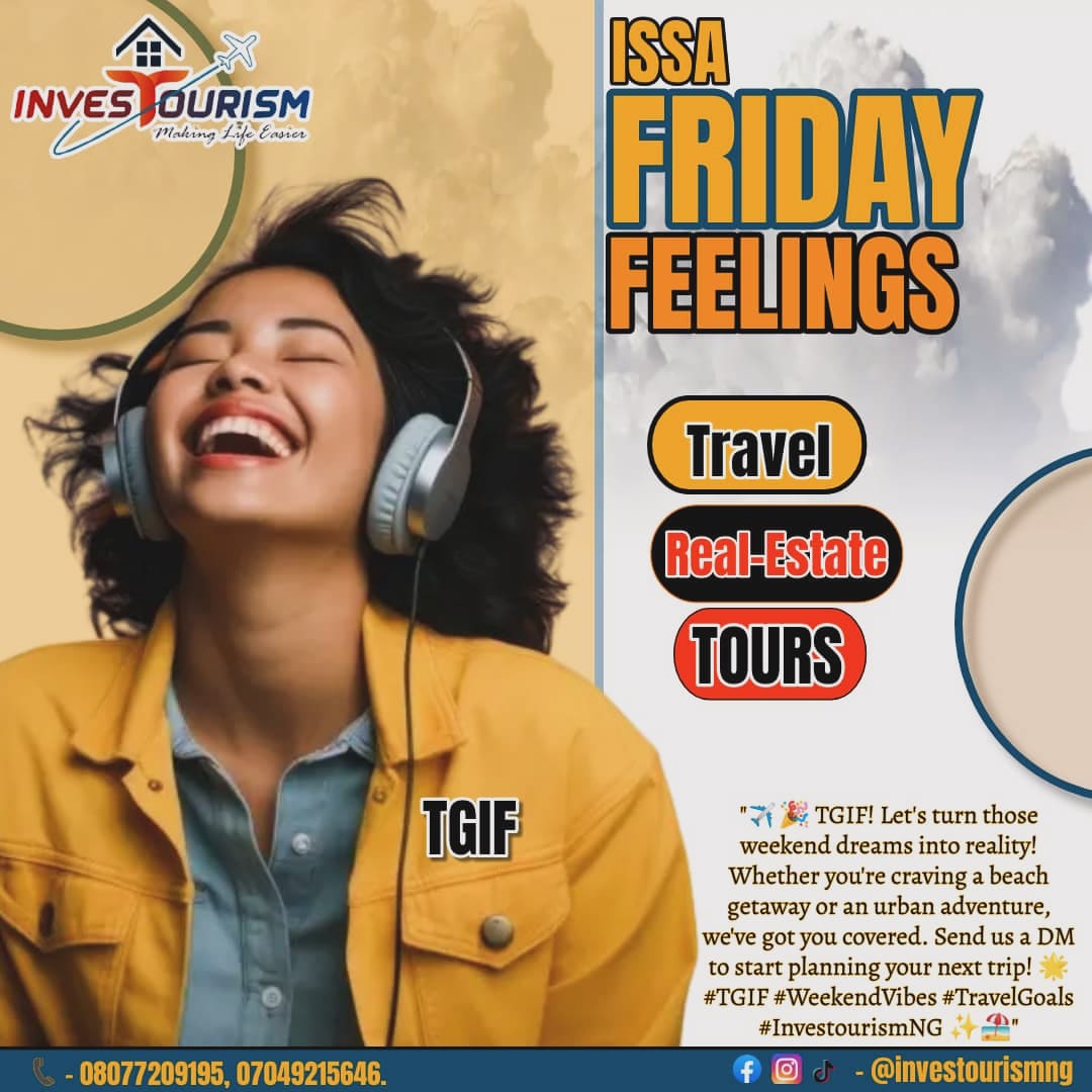 🎉✈️ TGIF - Thank Goodness It's Flight-time! 🌟 

~ Kick off your weekend with wanderlust vibes and plan your next adventure with us! 

~ Where will your dreams take you? ✨ 
#TGIF #WeekendWanderlust #Investourismng

Send us a DM to start your journey - 08077209195.