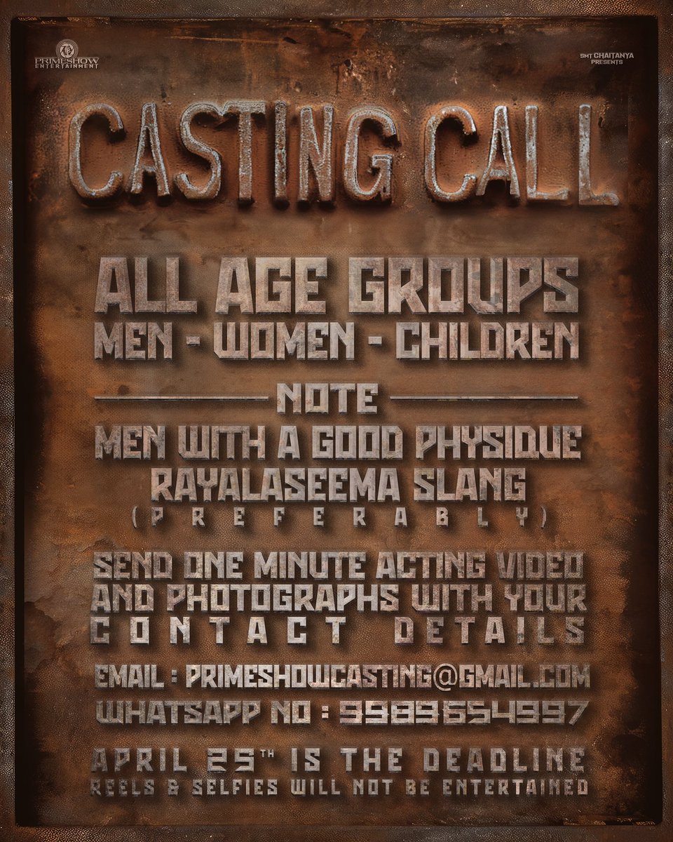 CASTING CALL ALERT for our next big project💥

We are Looking for talents across all age groups who can speak the Rayalaseema dialect ❤️‍🔥

Send in your portfolio to ✉️ primeshowcasting@gmail.com or WhatsApp to +91 9989654997 🎬

NOTE: DEADLINE APRIL 25th 🚨