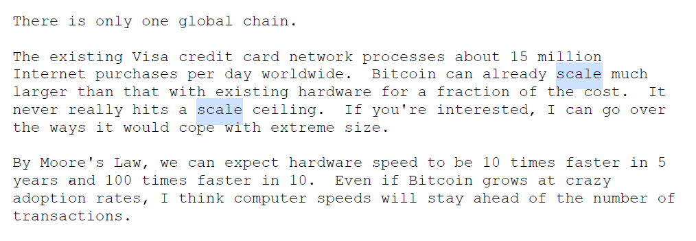 Well satoshi knows that in the future we will be using larger blocks.