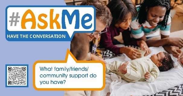 We all need help with the challenges of parenthood; no one should have to do it alone. Use the #AskMe resources to encourage conversations with parents about what their support network looks like and where they can access more support if needed. #Havetheconversation NYSCP