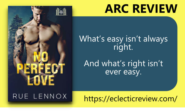 If you're in the market for a romance novel that also packs a punch of suspense and heartache, look no further. No Perfect Love (Birch Harbor: Coming Home #1) by Rue Lennox #romanticsuspense #enemiestolovers #opposites @BookSirens #bookreview at loom.ly/itQxLqs