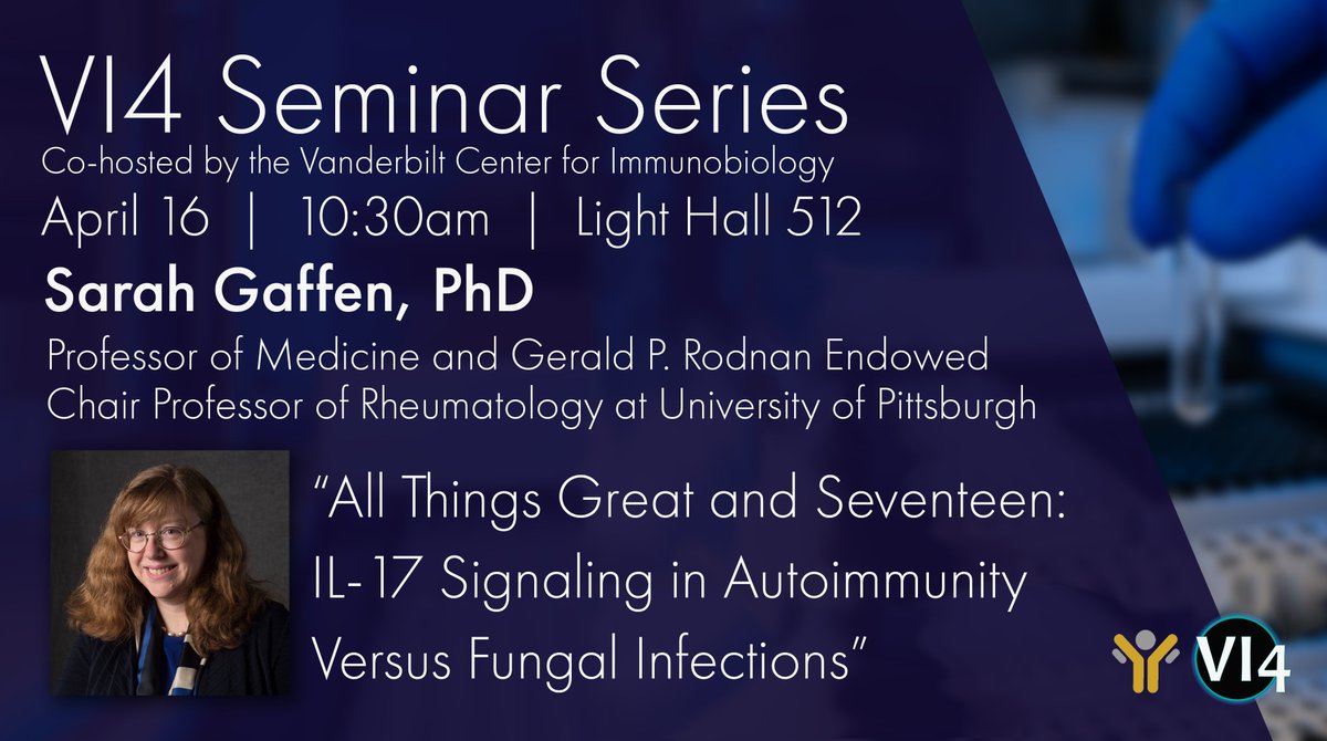 🚨 NEXT WEEK: #VI4Seminar with @slg1717 from @PittRheum! 🗣️ 'All Things Great and Seventeen: IL-17 Signaling in Autoimmunity Versus Fungal Infections' 📆 4/16 🕥 10:30am 📍LH 512 Subscribe to the VI4 newsletter! 🗞️ loom.ly/vAEsxlA