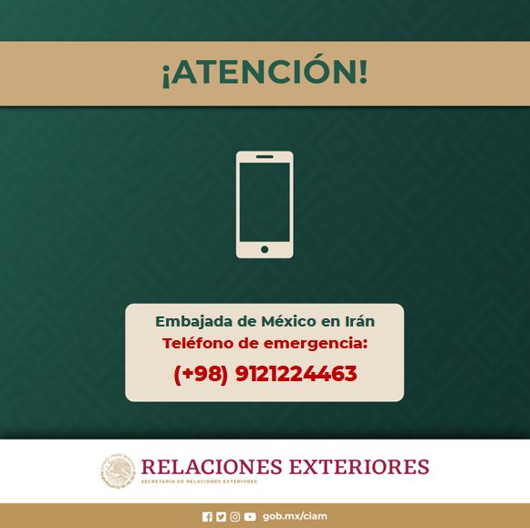EmbaMexIrn's tweet photo. Si eres mexican@ y te encuentras en Irán🇮🇷, Afganistán🇦🇫, Kirguistán🇰🇬, Pakistán🇵🇰, Tayikistán🇹🇯 y Uzbekistán🇺🇿, en caso de emergencia o necesitar ayuda contáctanos.
#ProtecciónConsular #ProtecciónPreventiva #ConsuladoDeMéxico #EmbajadaDeMéxico 
@vcalva https://t.co/RicecZJOZ8