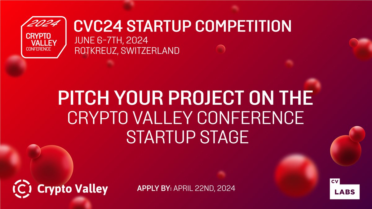 thecryptovalley's tweet image. Early-stage startup with a cool #Web3 project? Step onto the #CVC24 stage and showcase your product! 🏆

The Crypto Valley Association, partnering with @CV_Labs &amp;amp; #CVVC, is organizing a startup competition at CVC24 where ten selected #startups will pitch their projects, network…