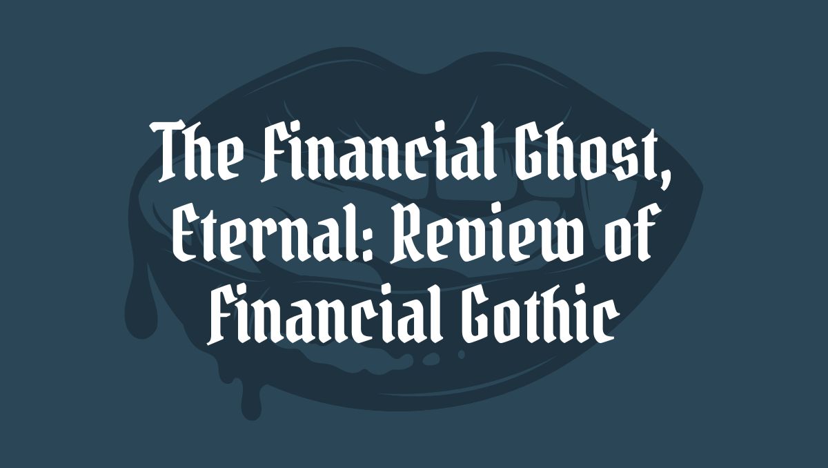 The Financial Ghost, Eternal: @hpbookcraft reviews Amy Bride’s FINANCIAL GOTHIC (@UniWalesPress) ancillaryreviewofbooks.org/2024/04/12/the…
