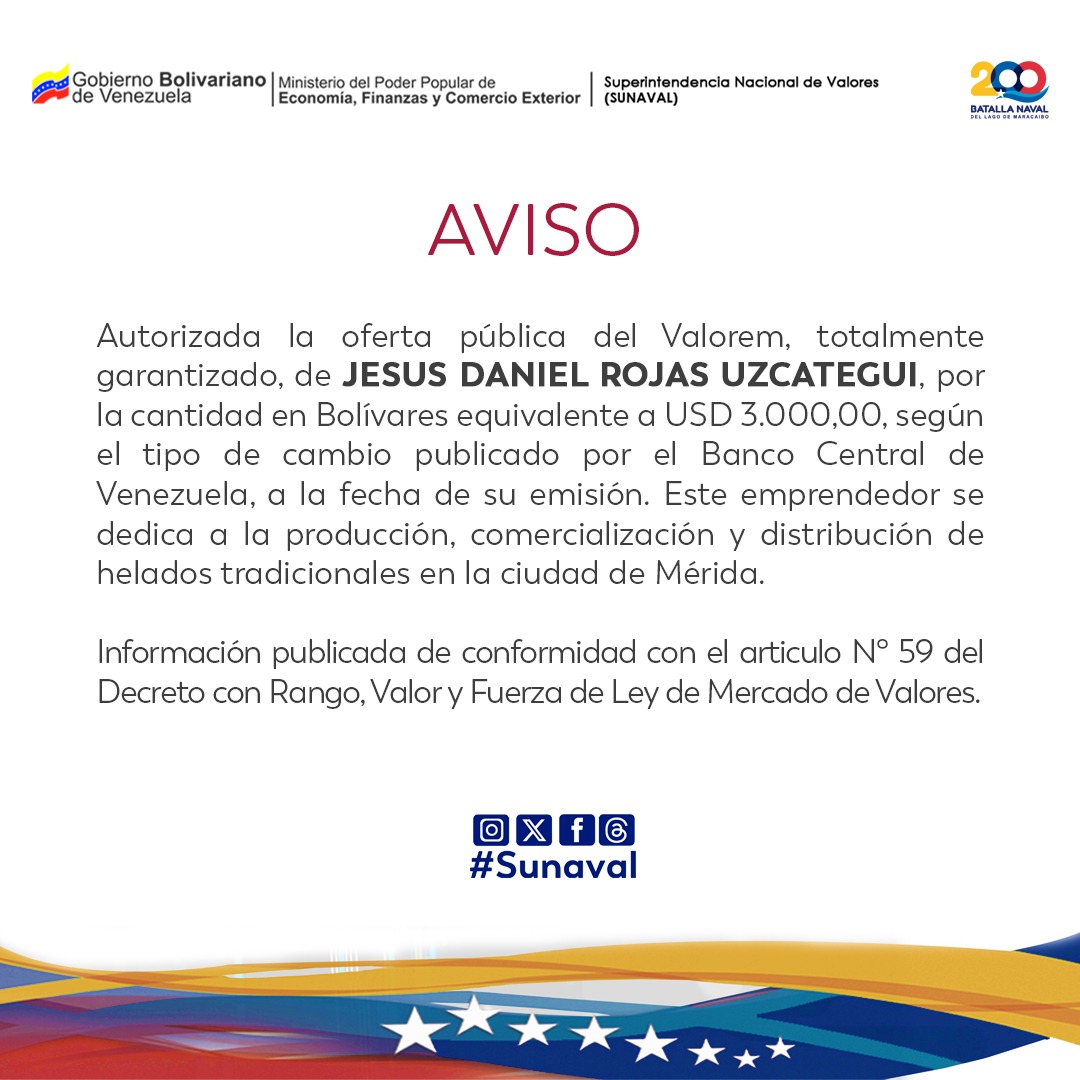 Sunaval's tweet photo. Aprobada la #OfertaPublica de #Valorem a JESÚS DANIEL ROJAS UZCÁTEGUI
#Venezuela #Sunaval #MercadoDeValores https://t.co/DItplvRg3y