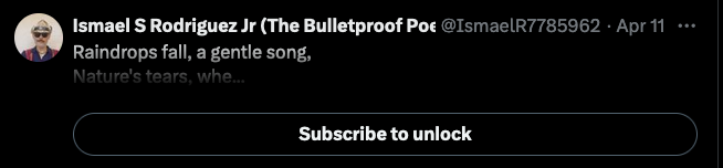 What in the nine circles of hells is this coming across my feed? There are zero tweets in this universe that are interesting enough to make me want to pay the Space Queen $8 to unlock, and I'm especially not starting with bad fucking poetry about rain