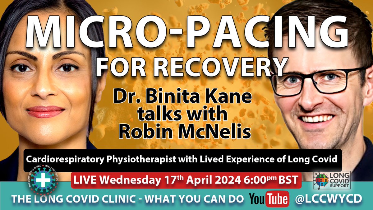 Save the date! Live Wednesday 17 April 6pm BST Fireside chat Dr Binita Kane & Helen Oakleigh present 'The Long Covid Clinic - What You CAN Do'. In partnership with Long Covid Support. Micro-pacing for recovery, @BinitaKane talks to Robin McNelis @robinthephysio #LongCovid