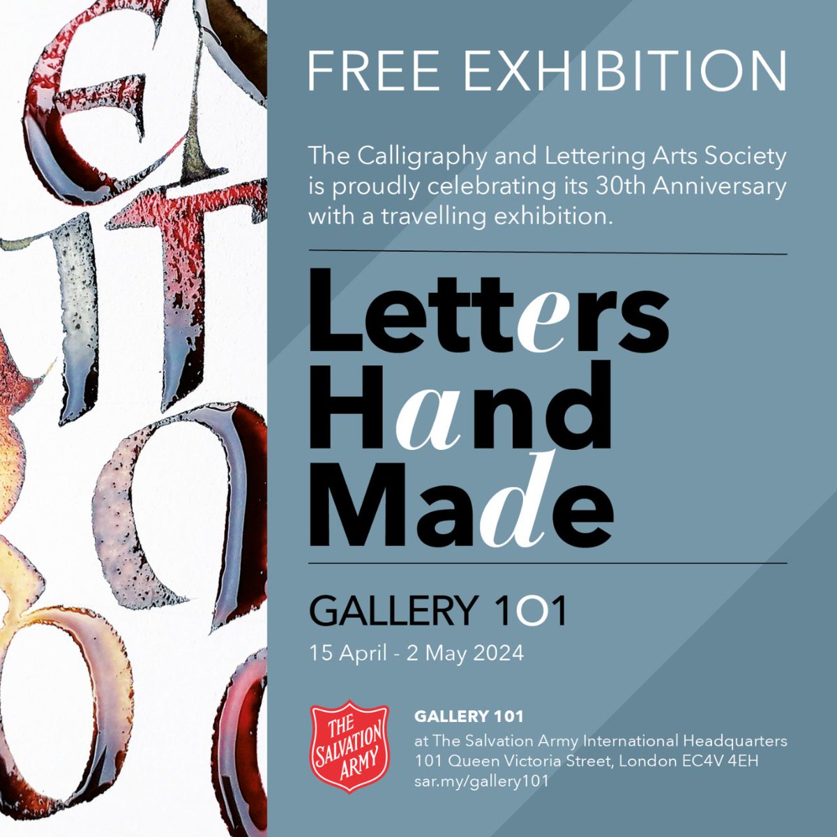 SalvArmyIHQ's tweet photo. The Calligraphy and Lettering Arts Society is celebrating its 30th anniversary with a travelling exhibition. 🎉

Don't miss the Letters Hand Made #exhibition from 15 April to 2 May 2024 at #Gallery101, located at The Salvation Army's International Headquarters in #London. 🏛️ https://t.co/YbUQnT2Vr1