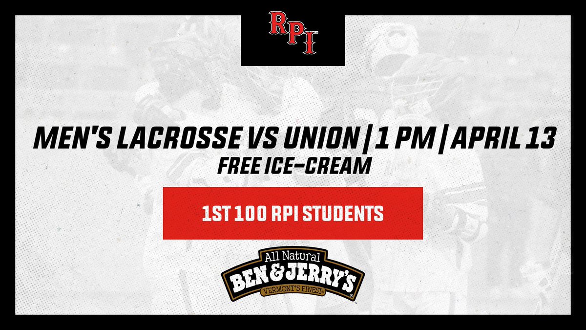#2 @RPIMLax hosts #7 @UnionMLAX tomorrow at 1PM! First 100 RPI Students receive FREE ice-cream! @benandjerrys 🍦🍨 #LetsGoRed 🔴