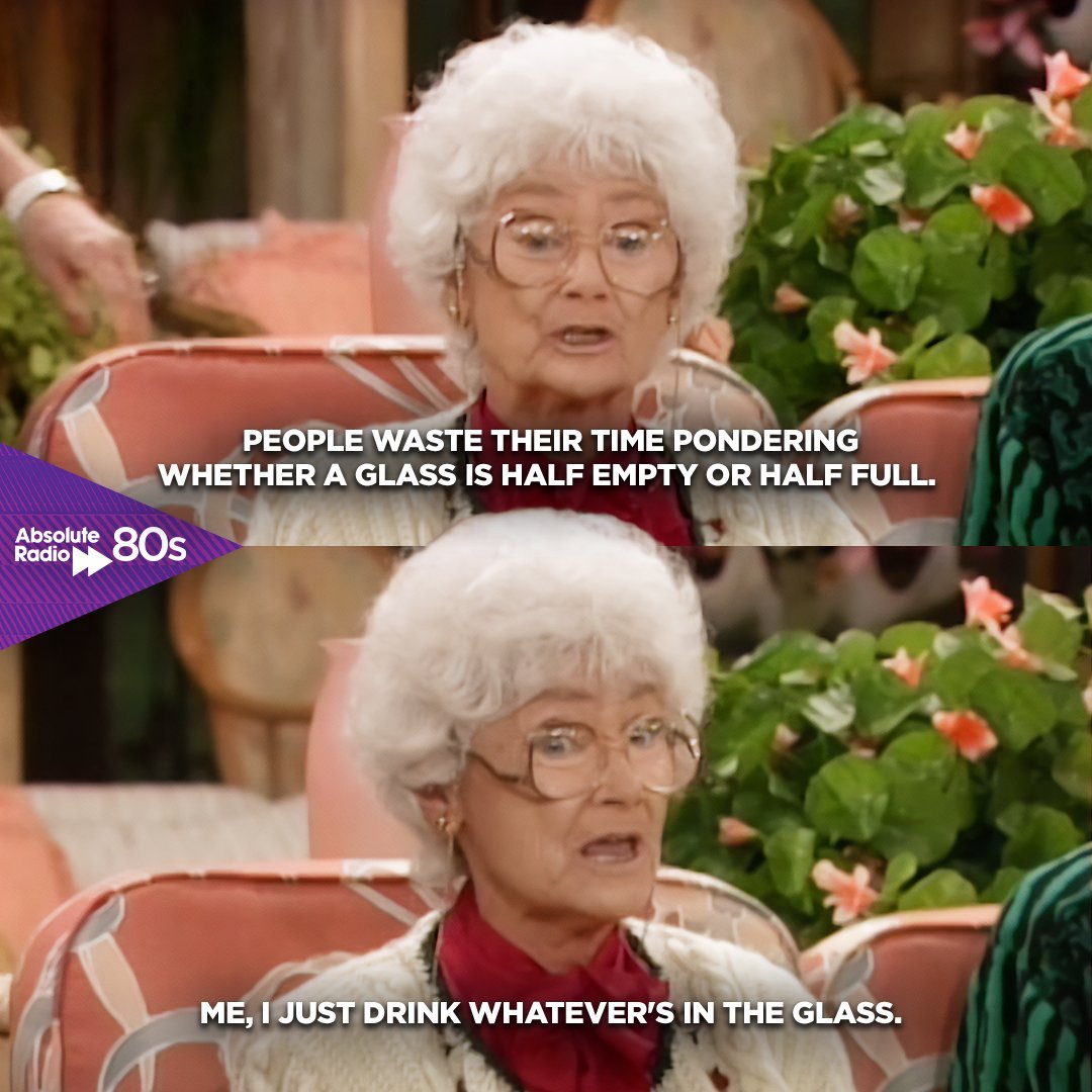 What Sophia Petrillo said... #GoldenGirls