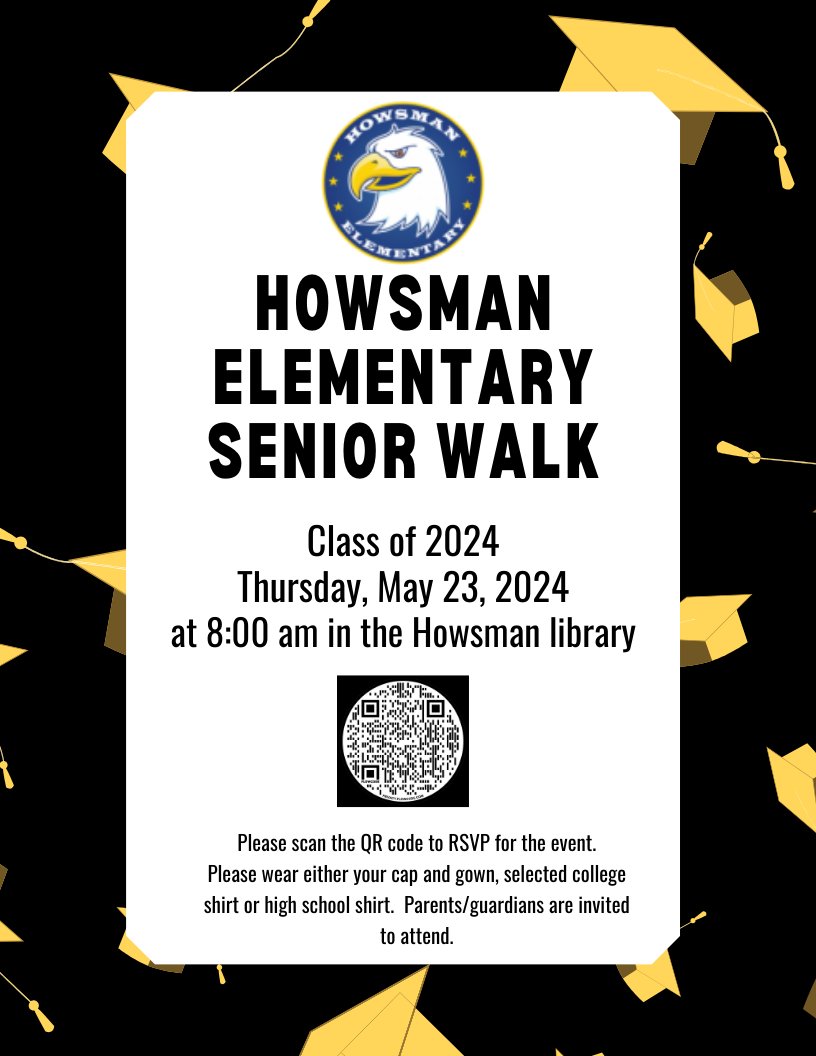 Attention Former Howsman Eagles Class of 2024
