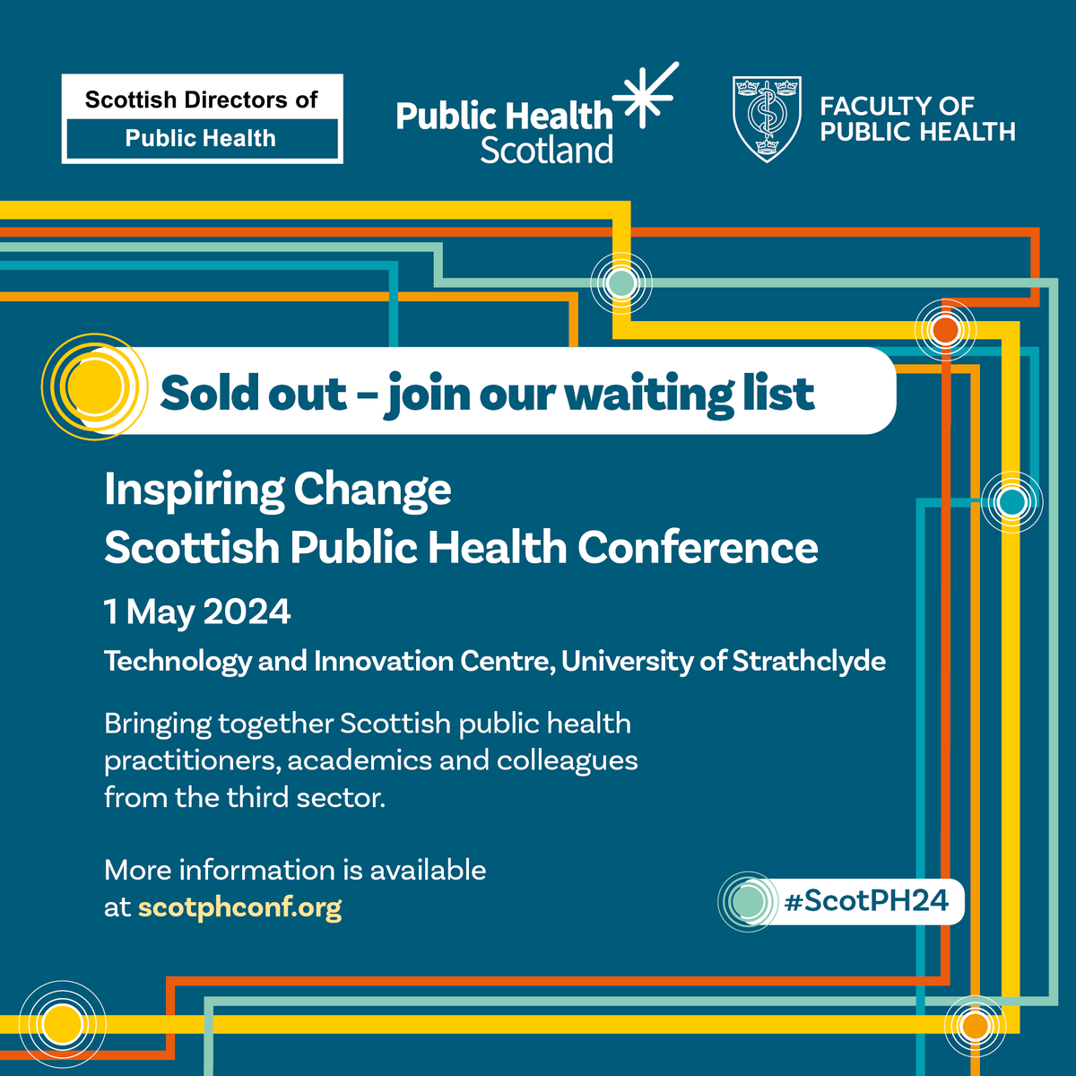 Our 'Inspiring Change' #ScotPH24 conference with @P_H_S_Official and the Scottish Directors of Public Health Group is now sold out. You can join the waiting list via the Conference website ➡️ scotphconf.org We look forward to welcoming delegates in Glasgow on 1 May.