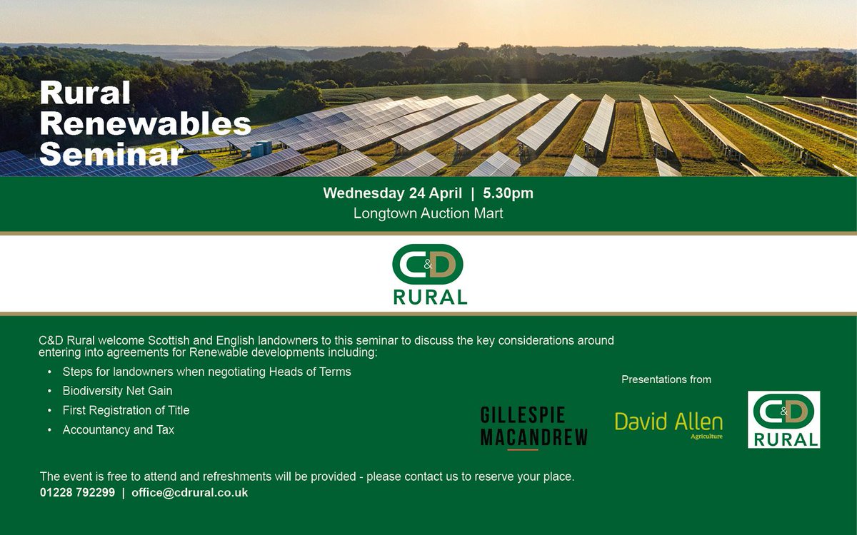 On Wednesday 24 April, Gillespie Macandrew joins C&amp;D Rural &amp; David Allen Agriculture presenting at the Rural Renewables Seminar at Longtown Auction Mart. The event is free to join, please contact office@cdrural.co.uk to reserve your place. We look forward to seeing you there.